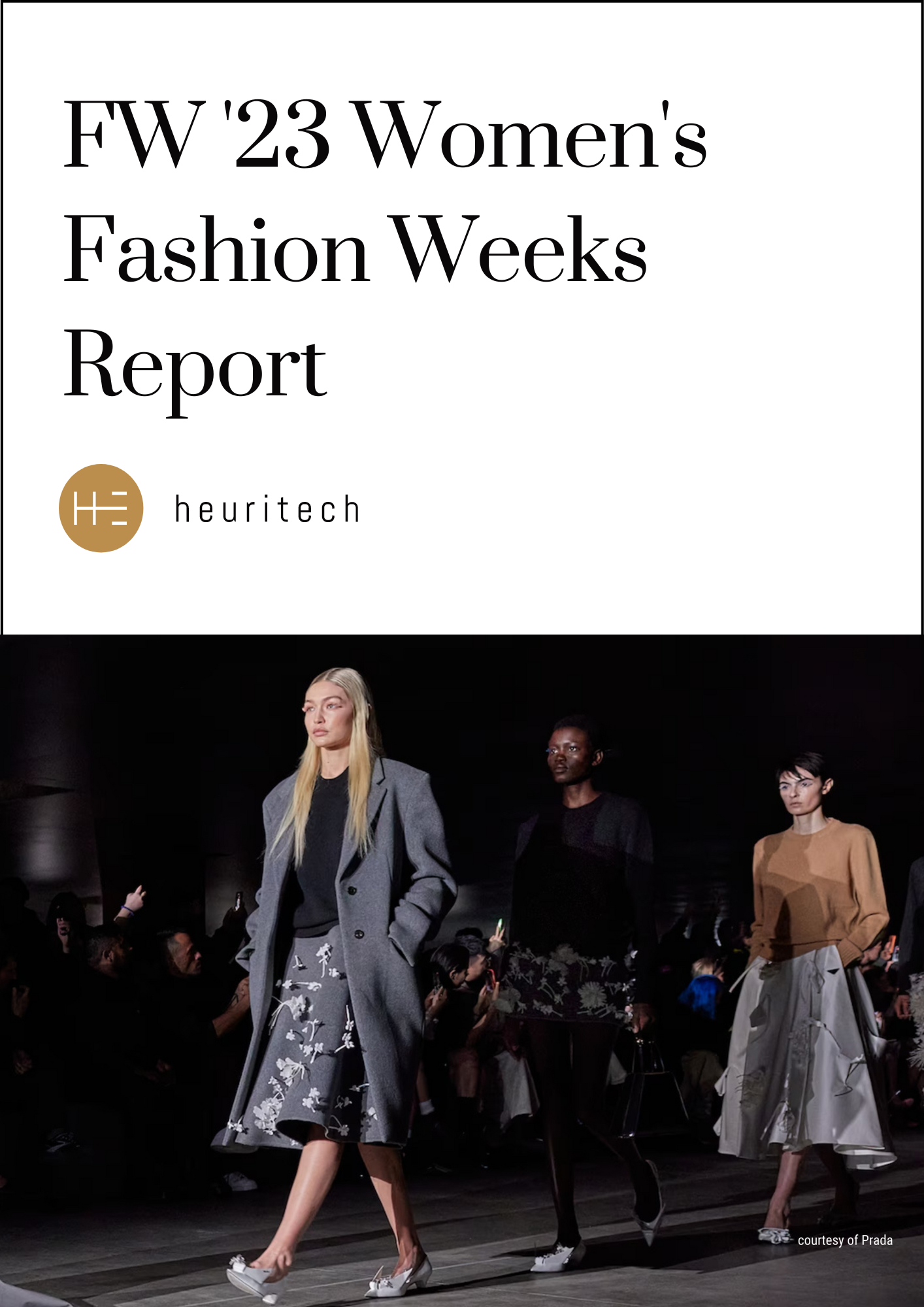 FW '23 Women's Fashion Weeks Report